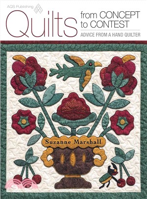 Quilts from Concept to Contest ― Advice from a Hand Quilter