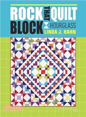 Rock That Quilt Block ─ Hourglass
