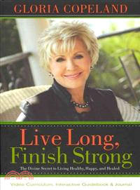 Live Long, Finish Strong