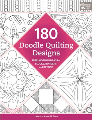 180 Doodle Quilting Designs ─ Free-Motion Ideas for Blocks, Borders, and Beyond