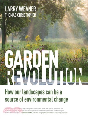 Garden Revolution ─ How Our Landscapes Can Be a Source of Environmental Change