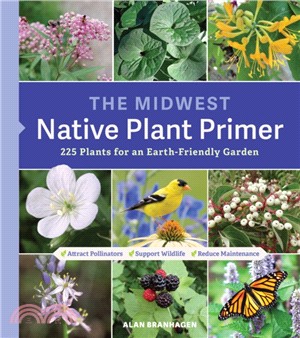 The Midwest Native Plant Primer