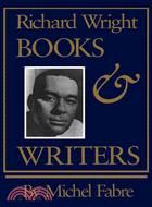 Richard Wright: Books & Writers