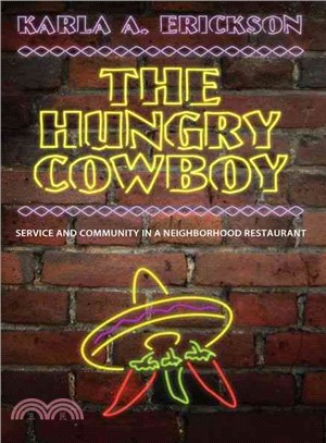 The Hungry Cowboy: Service and Community in a Neighborhood Restaurant