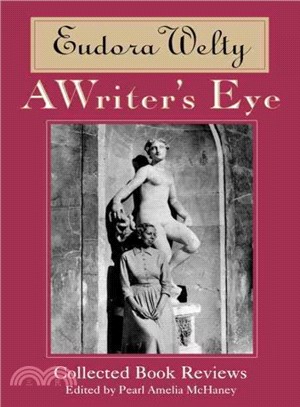 A Writer's Eye ― Collected Book Reviews