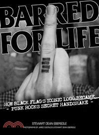 Barred for Life ─ How Black Flag's Iconic Logo Became Punk Rock's Secret Handshake