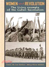 Women and Revolution — The Living Example of the Cuban Revolution