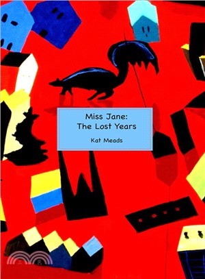 Miss Jane ― The Lost Years
