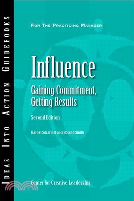 Influence ─ Gaining Commitment, Getting Results