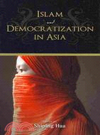 Islam and Democratization in Asia