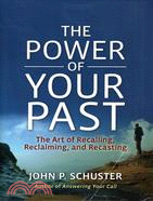POWER OF YOUR PAST
