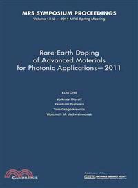 Rare-Earth Doping of Advanced Materials for Photonic Applications 2011—Symposium Held April 25-29, 2011, San Francisco, California, U.s.a.