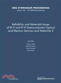 Reliability and Materials Issues of Iii-v and Ii-vi Semiconductor Optical and Electron Devices and Materials II