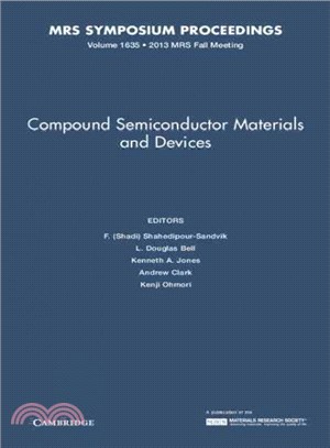 Compound Semiconductor Materials and Devices