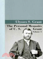 The Personal Memoirs of U.S. Grant