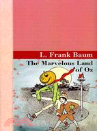 The Marvelous Land of Oz