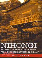 Nihongi: Chronicles of Japan from the Earliest Times to A.D. 697