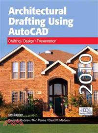 Architectural Drafting Using AutoCAD 2010