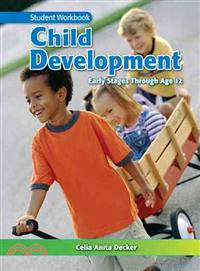Child Development ― Early Stages Through Age 12