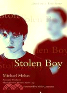 Stolen Boy: Based on a True Story