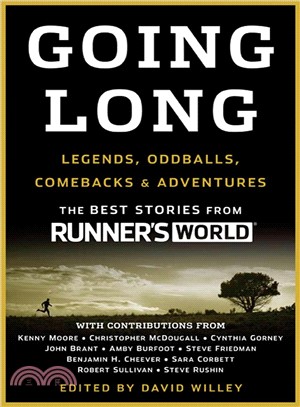 Going Long ─ Legends, Oddballs, Comebacks & Adventures