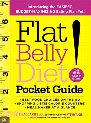 Flat Belly Diet! Pocket Guide ─ Introducing the Easiest, Budget-Maximizing Eating Plan Yet!