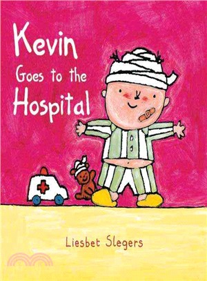 Kevin Goes to the Hospital