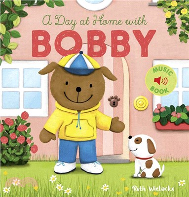A day at home with Bobby /
