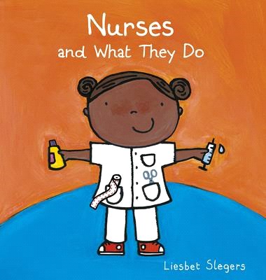 Nurses and what they do /