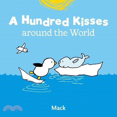 A Hundred Kisses Around the World