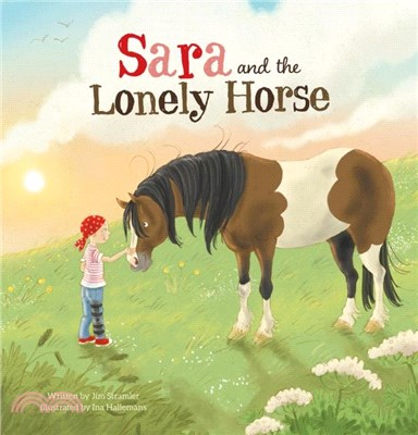 Sara and the Lonely Horse