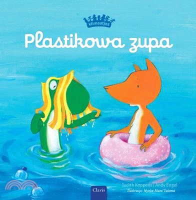 Plastikowa Zupa (Plastic Soup, Polish Edition)