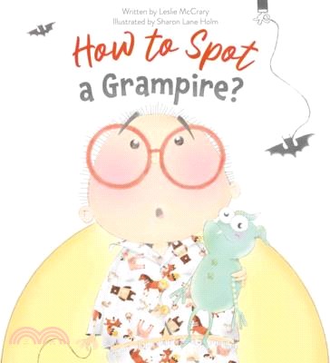 How to Spot a Grampire