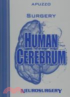 Surgery of the Human Cerebrum