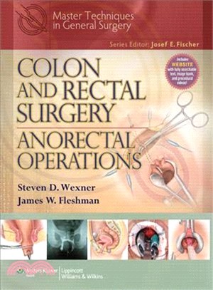 Colon and Rectal Surgery ─ Anorectal Operations