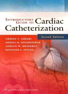 Introductory Guide to Cardiac Catheterization