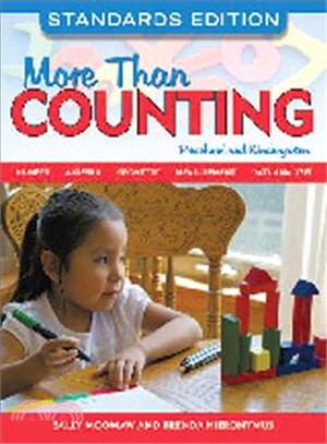 More Than Counting ─ Standards-Based Math Activities for Young Thinkers in Preschool and Kindergarten, Standards Edition