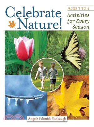 Celebrate Nature! ─ Activities for Every Season