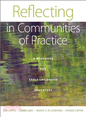 Reflecting in Communities of Practice ─ For Early Childhood Educators