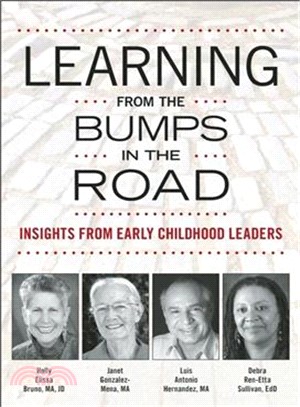 Learning from the Bumps in the Road ─ Insights from Early Childhood Leaders
