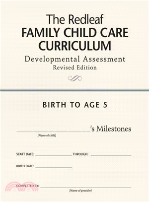The Redleaf Family Child Care Curriculum Developmental Assessment