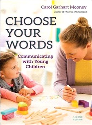 Choose Your Words ― Communicating With Young Children