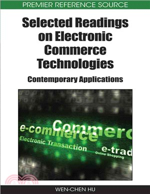 Selected Readings on Electronic Commerce Technologies: Contemporary Applications