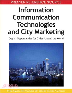 Information Communication Technologies and City Marketing ─ Digital Opportunities for Cities Around the World