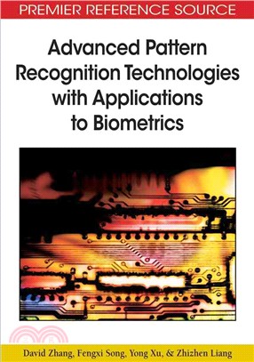 Advanced Pattern Recognition Technologies With Applications to Biometrics