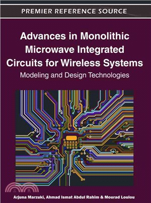 Advances in Monolithic Microwave Integrated Circuits for Wireless Systems ─ Modeling and Design Technologies