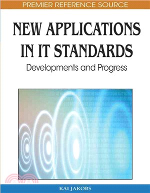 New Applications in IT Standards: Developments and Progress