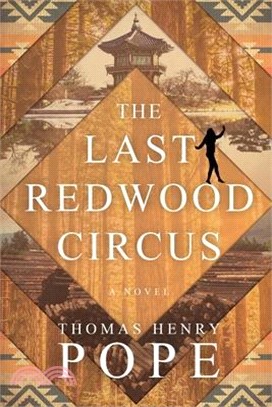 The Last Redwood Circus