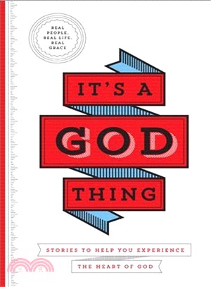 It's a God Thing ― Stories to Help You Experience the Heart of God