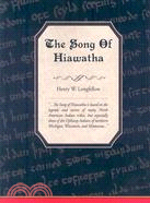 The Song Of Hiawatha